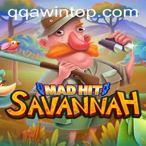 Unveiling MadHitSavannah: The Interactive Wilderness Adventure with QQA WIN