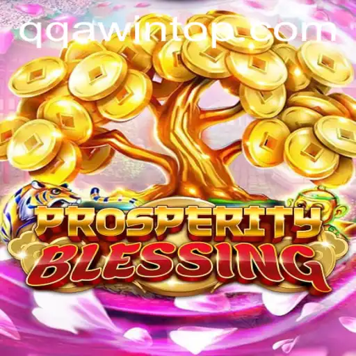 Exploring the Universe of ProsperityBlessing: Rules, Gameplay, and the Power of QQA WIN