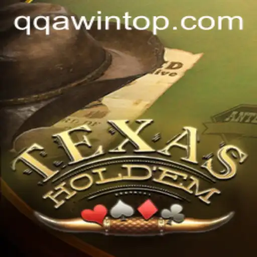 Mastering Texas Hold'em: Strategies and Rules for Success with a Focus on QQA WIN