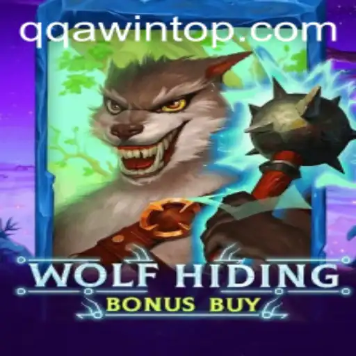 Unveiling the Thrills of WolfHidingBonusBuy: The QQA WIN Experience